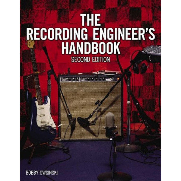 The Recording Engineer's Handbook 2nd Edition - Garage Sale